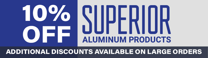 Superior Aluminum March 2025 Promotion