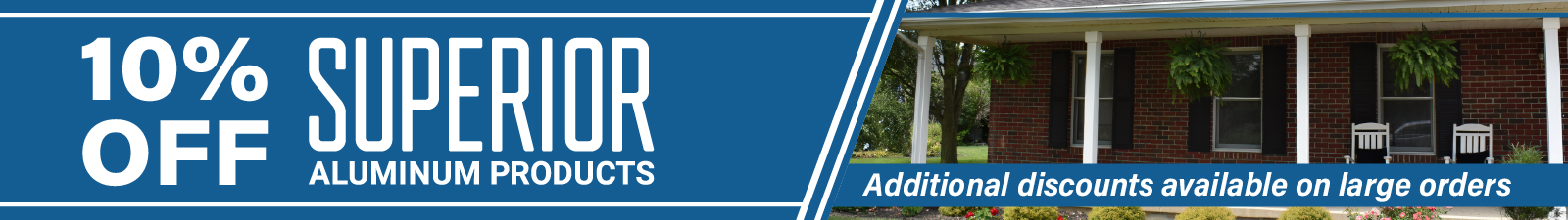 Superior Aluminum April 2025 Promotion