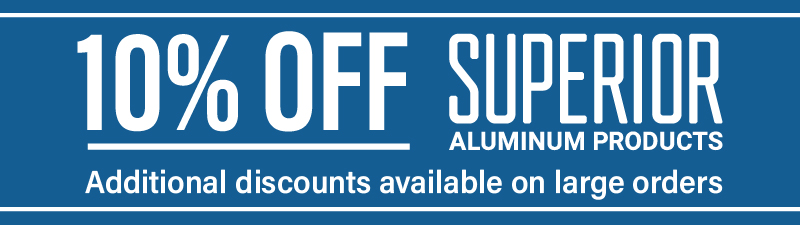 Superior Aluminum April 2025 Promotion
